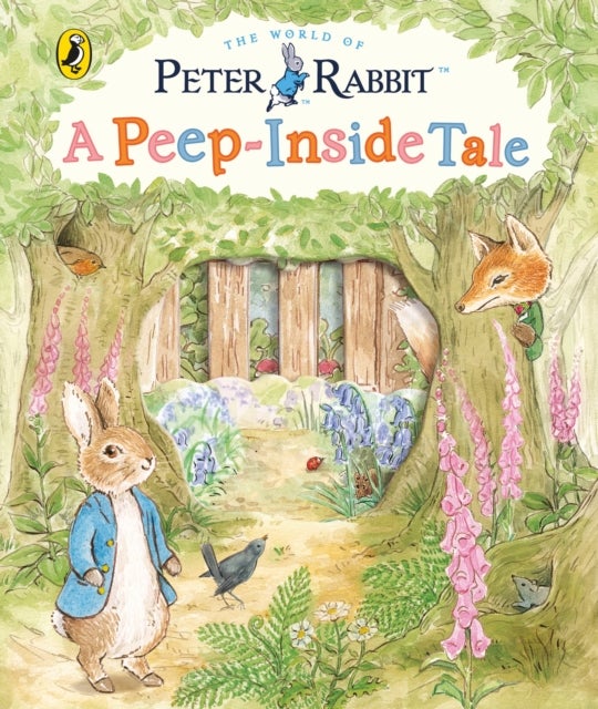 Peter Rabbit: A Peep Inside Tale