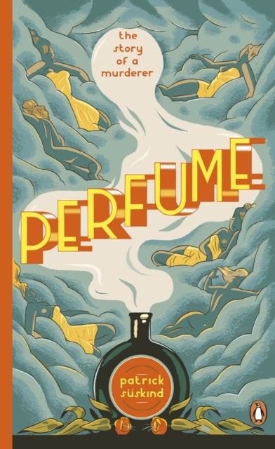 Perfume - The Story of a Murderer