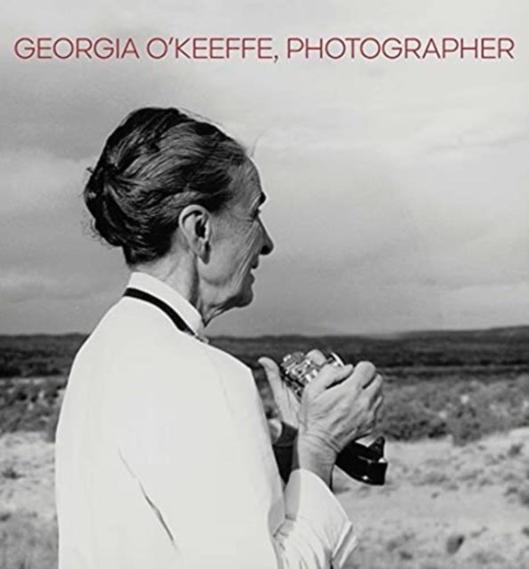 Georgia O`Keeffe, Photographer