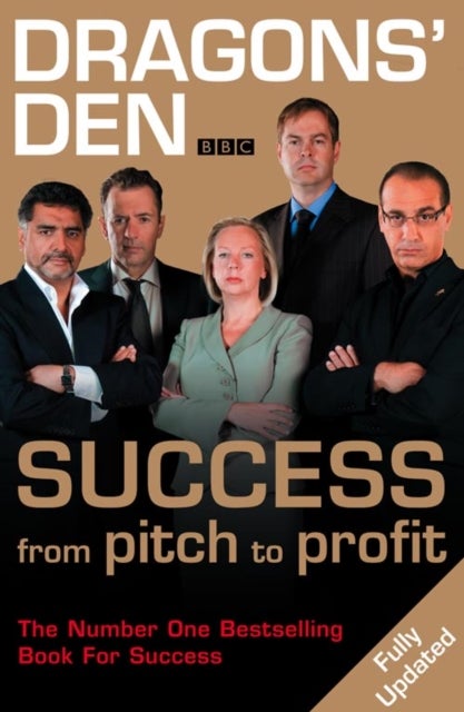 Dragons’ Den - Success, from Pitch to Profit