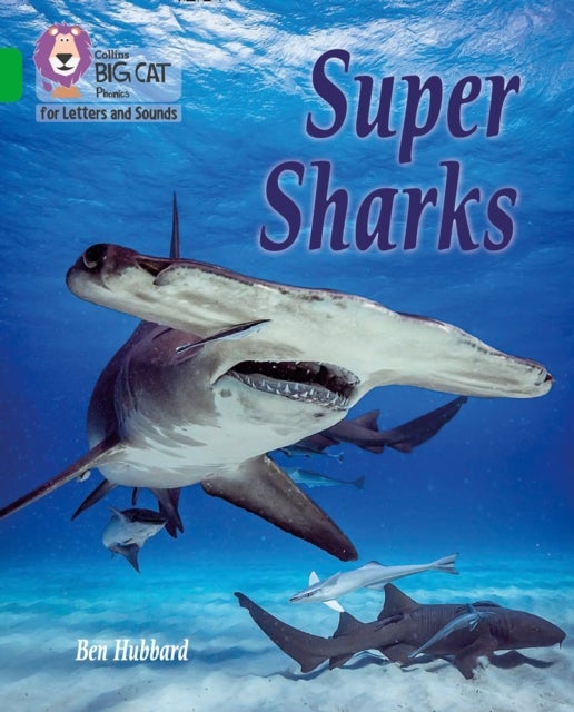 BIG CAT L&S - SUPER SHARKS - Band 05/Green