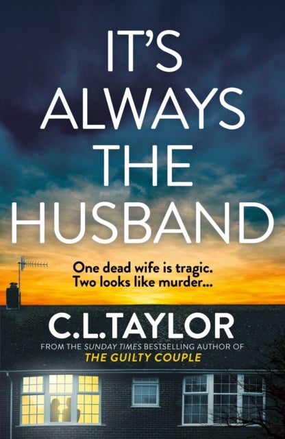It?s Always the Husband
