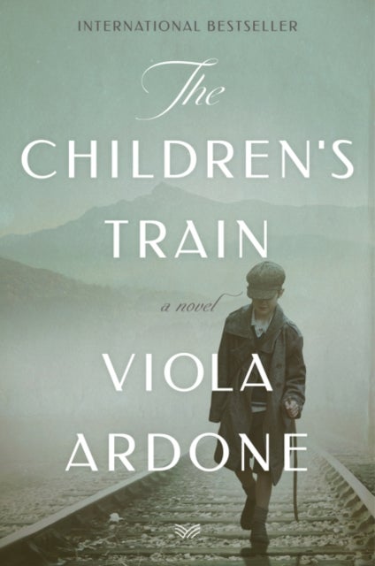 The Children''s Train - A Novel