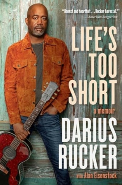 Life''s Too Short - A Memoir