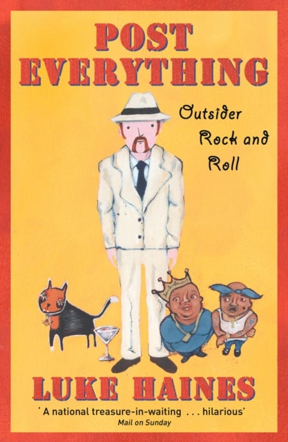 Post Everything - Outsider Rock and Roll