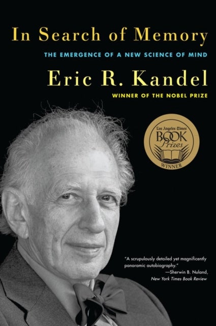 In Search of Memory - The Emergence of a New Science of Mind