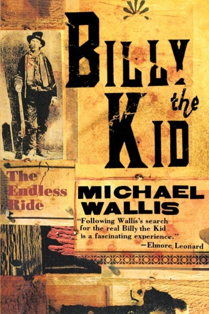 Billy the Kid – The Endless Ride - The Endless Ride