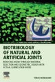 Biotribology of Natural and Artificial Joints