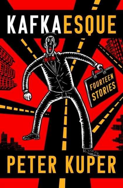 Kafkaesque – Fourteen Stories - Fourteen Stories