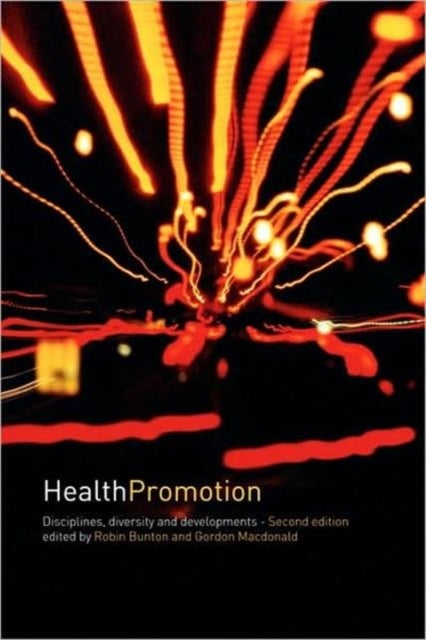 Health Promotion - Disciplines and Diversity