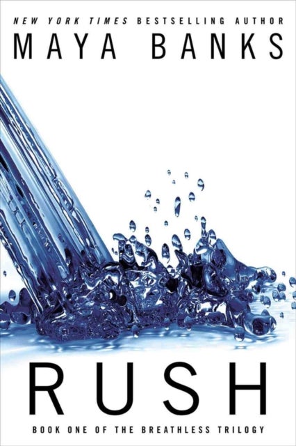 Rush - Book One of the Breathless Trilogy
