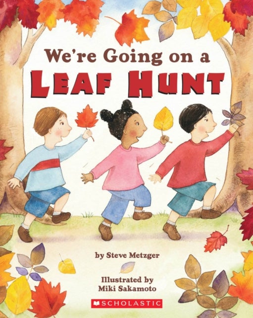 We''re Going on a Leaf Hunt