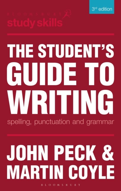 Student''s Guide to Writing - Spelling, Punctuation and Grammar