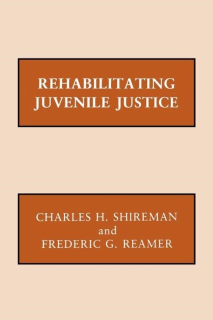 Rehabilitating Juvenile Justice (Paper)