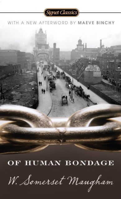 Of Human Bondage - 100th Anniversary Edition