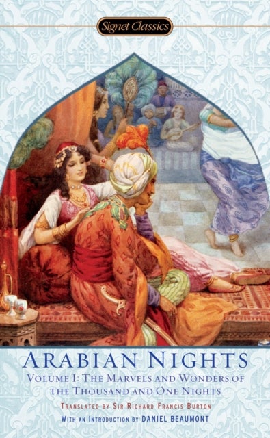 Arabian Nights Vol.1 - The Marvels and Wonders of the Thousand and One Nights