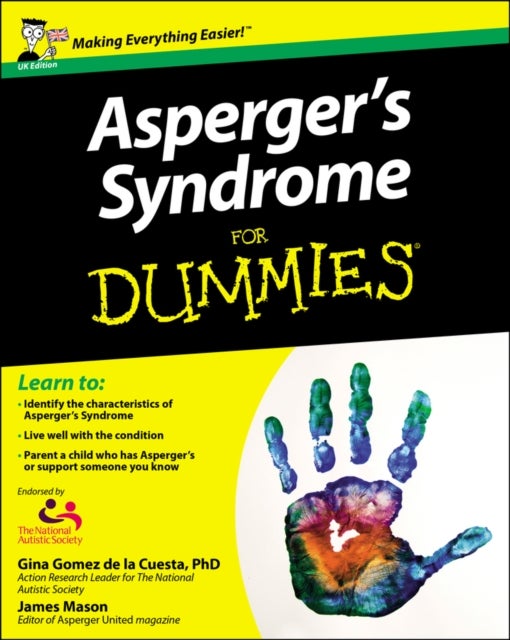 Asperger's Syndrome For Dummies UK Edition