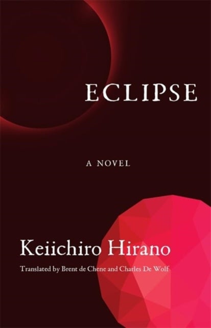 Eclipse – A Novel - A Novel