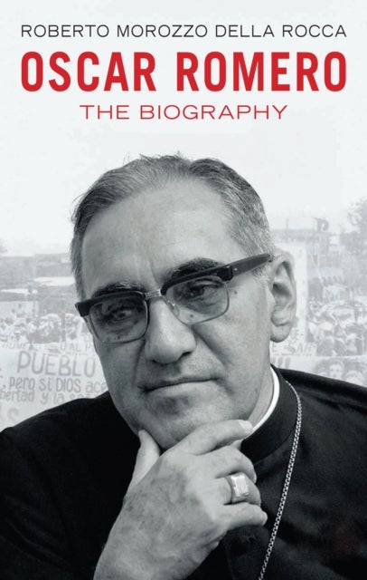 Oscar Romero - Prophet of Hope