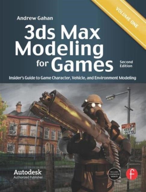 3ds Max Modeling for Games - Insider's Guide to Game Character, Vehicle, and Environment Modeling