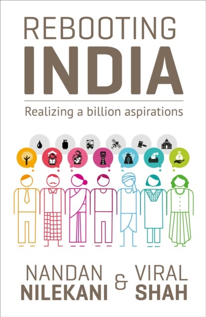 Rebooting India - Realizing a Billion Aspirations
