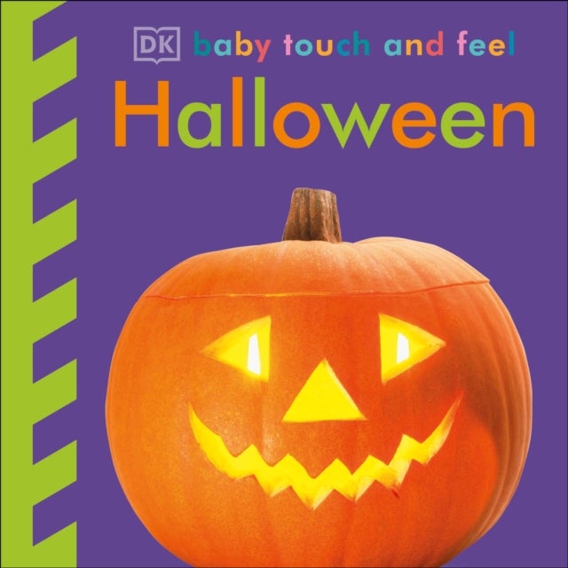 Baby Touch and Feel Halloween - An Interactive Spooky Board Book