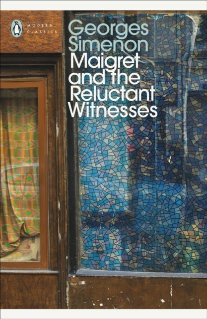 Maigret and the Reluctant Witnesses - Inspector Maigret