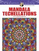 Creative Haven Mandala Techellations Coloring Book