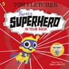 There''s a Superhero in Your Book