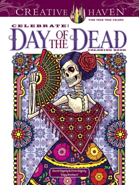 Celebrate! Day of the Dead Coloring Book