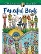 Creative Haven Fanciful Birds Coloring Book