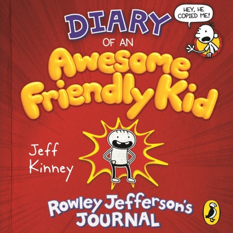 Diary of an Awesome Friendly Kid - Rowley Jefferson's Journal