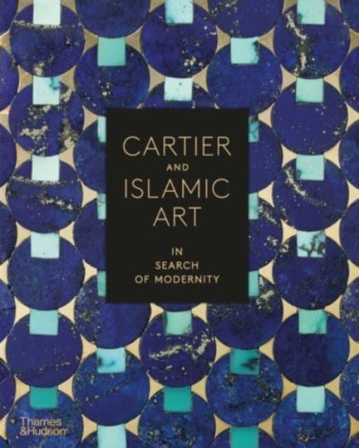 Cartier and Islamic Art - In Search of Modernity