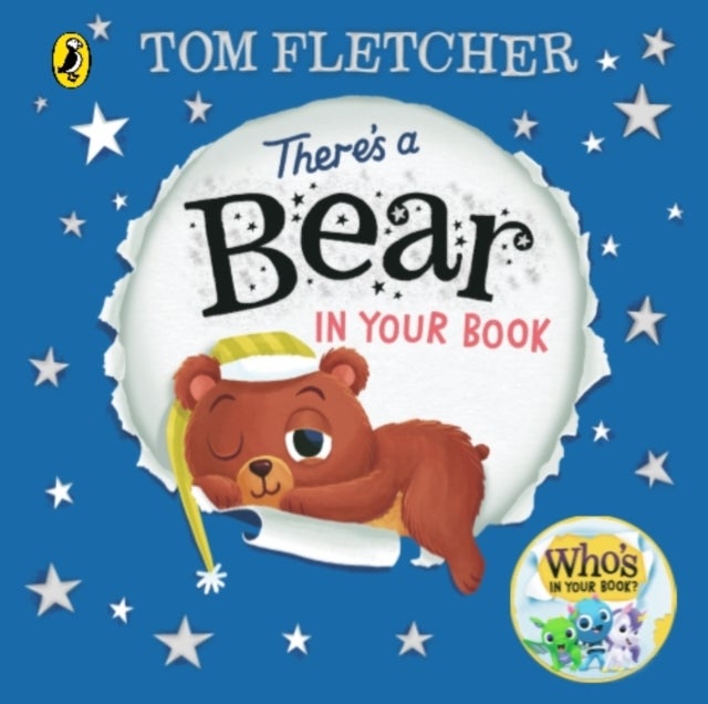 There''s a Bear in Your Book - A soothing bedtime story from Tom Fletcher