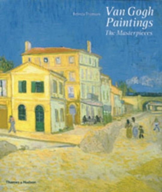 Van Gogh Paintings - The Masterpieces