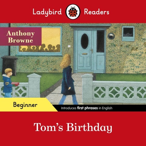 Tom's Birthday - Ladybird Readers Beginner Level