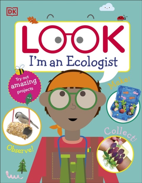 Look I''m An Ecologist