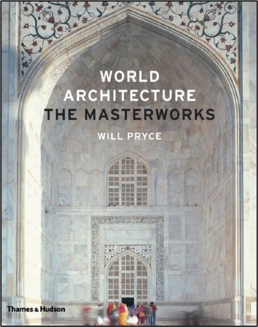World Architecture - The Masterworks
