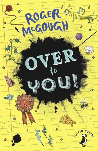 Over to You! av Roger McGough