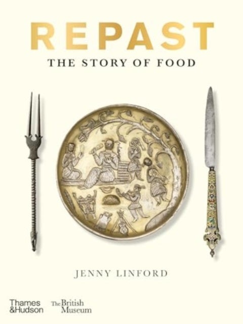 Repast - The Story of Food - Winner of the Best in the World Gourmand Award 2025