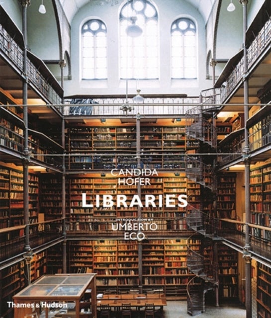 Candida Hofer - Libraries: Introduction by Umberto Eco