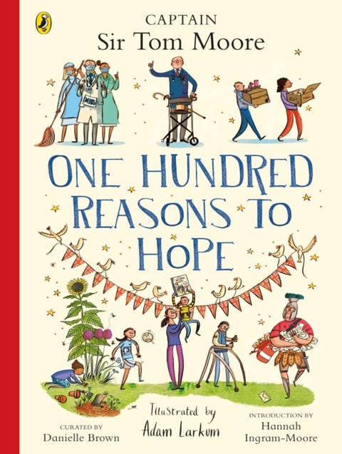 One Hundred Reasons to Hope - True stories of everyday heroes