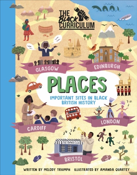 The Black Curriculum Places - Important Sites in Black British History