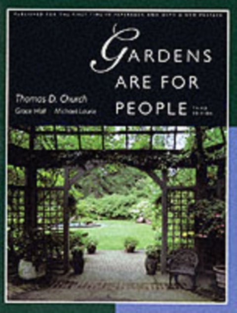 Gardens Are for People 3e