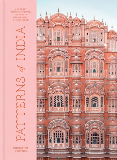 Patterns of India - A Journey Through Colours, Textiles, and the Vibrancy of Rajasthan