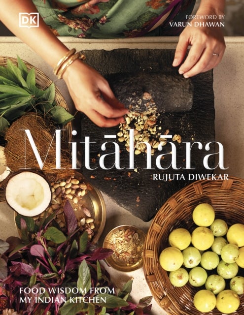 The Good Food Year - Food Wisdom From My Indian Kitchen