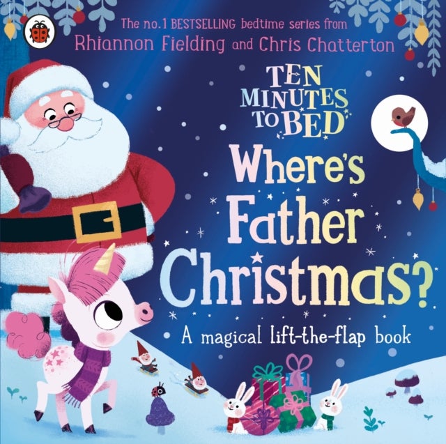 Ten Minutes to Bed: Where''s Father Christmas?