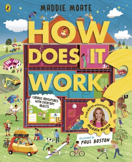 How Does it Work? - Explore machines and objects, from fridges to fire engines!