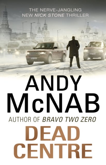 Dead Centre - (Nick Stone Thriller 14)