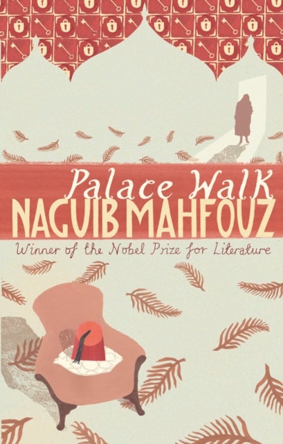 Palace Walk - From the Nobel Prizewinning author